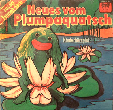 Neues vom Plumpaquatsch